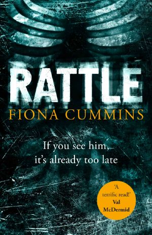 [The Bone Collector 01] • Rattle · A serial killer thriller that will hook you from the start